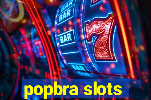 popbra slots